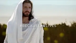 He Lives - Celebrate Easter Because Jesus Christ Lives