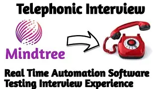 Mindtree Automation Testing Interview Experience | Real Time Interview Questions and Answers