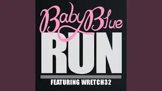 Run (TDH Remix) (feat. Wretch 32)