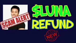 TERRA LUNA SCAM REFUND (NEW UPDATE) Will Du Kwon refund holders?