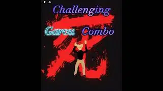 Challenging Garou Combo || The Strongest Battlegrounds