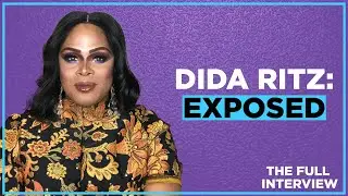 DiDa Ritz: Exposed (The Full Interview)