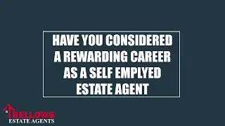 Have you considered a rewarding career as an Estate Agent