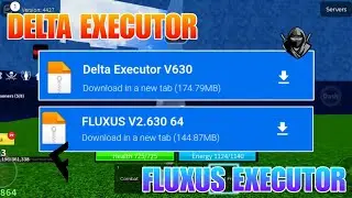 [NEW] DELTA And FLUXUS EXECUTOR LASTEST VERSION V630 | DELTA AND FLUXUS EXECUTOR MOBILE ROBLOX