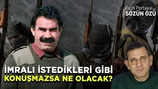 İMRALI İSTEDİKLERİ GİBİ KONUŞMAZSA NE OLACAK?