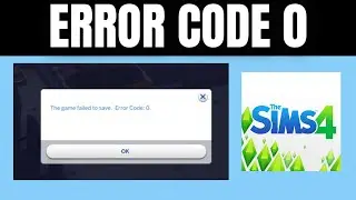 How To Fix The Sims 4 Error Code 0 | How To Fix The game failed to save Error In The Sims 4