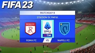 FIFA 23 - Roma FC vs. Napoli FC | Serie A