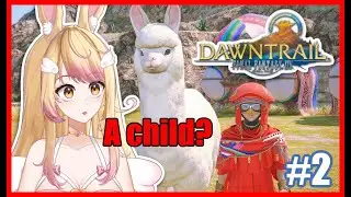 Voice Acting & Reacting - FFXIV Dawntrail, Part 02