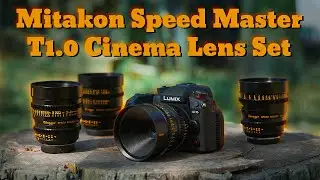 Fastest, Best, Budget Cinema Lenses for MFT?