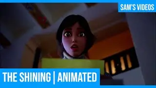 The Shining | ANIMATED | 