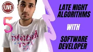 🔴 LIVE #5: Late Night Algorithms with Software Developer || Rachit Jain