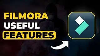 Best useful Features in Filmora that will save your ton of time!