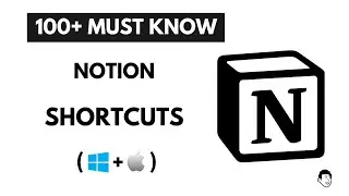 100+ Notion Shortcuts in 2023 (Under 10 Mins)