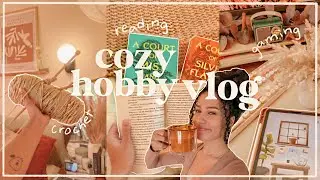 cozy hobby vlog 🧶📚 - crochet, reading & activities!