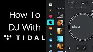 How to DJ with Tidal | Djay Pro Streaming Tutotial