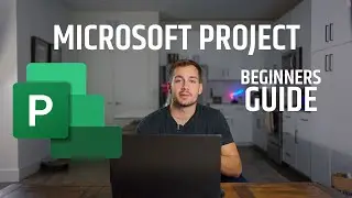 [2022] Microsoft Project Tutorial for Beginners