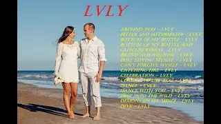 Only the best music - Lvly - lo mejor de su musica 49 MINUTOS DE LA MEJOR MUSICA