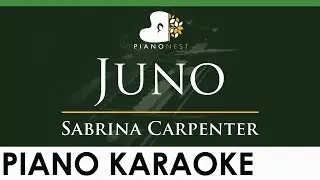 Sabrina Carpenter - Juno - LOWER Key (Piano Karaoke Instrumental)