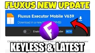 Fluxus Executor New Update V639 | Fluxus Atualizado & Roblox Script Blox Fruit Mobile No Key