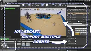 NavMesh Recast; Support Multiple Agents On NavMesh; UNREAL ENGINE