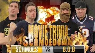 Movie Trivia Schmoedown - Team Schmoes Vs Team B.O.B. (TEAM CHAMPIONSHIP MATCH)