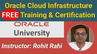 Oracle Cloud Infrastructure Free Training and Certification | Learn Oracle OCI | Oracle OCI Tutorial