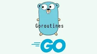 Golang - Goroutines