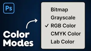 How to Change Color Modes in Photoshop