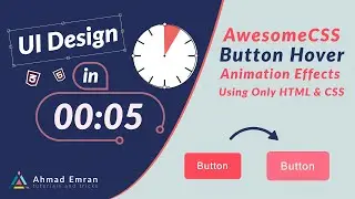 Awesome CSS Button Hover | Animation Effects | Using Only HTML & CSS  | In 5 Minutes Tutorial