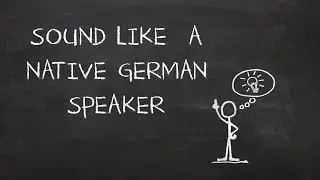 This trick makes you sound like a native German