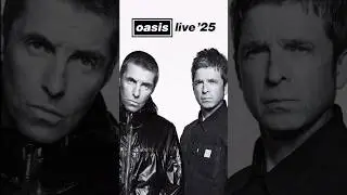 Oasis will tour the UK & Ireland in summer 2025! Info at Oasisinet.com #oasis #liamgallagher #shorts