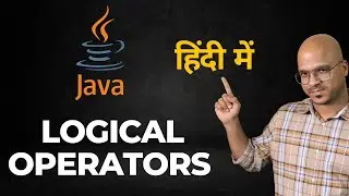 Logical Operators in Java