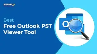 Best Free Outlook PST File Viewer Tool to Open Corrupt MS Outlook PST Files