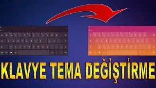 Windows Ekran Klavye Tema Değiştirme