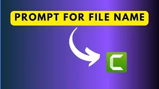 How to Prompt for File Name in Camtasia 2022 when Recording Tutorials