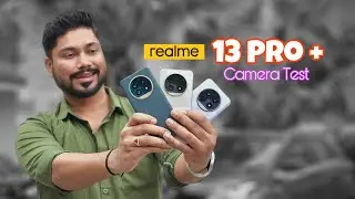 Realme 13 Pro Plus Camera Test