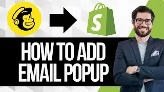 How To Add Email Pop Up On Shopify with Mailchimp