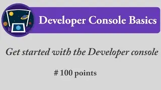 Get started with the developer console | Developer Console Basics | Salesforce | Trailhead