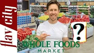 Whole Foods Haul - What To Buy Right Now!