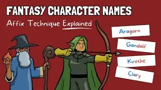 Fantasy Character Names (Affix Naming Technique Explained) 🧙