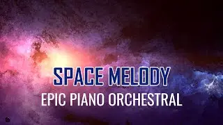 Alan Walker x VIZE - Space Melody (feat. Leony, Edward Artemyev) | Epic Piano Orchestral Cover