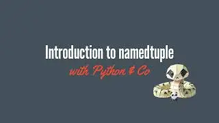 Mastering Python's namedtuple: Simplify Data Structures Like a Pro!