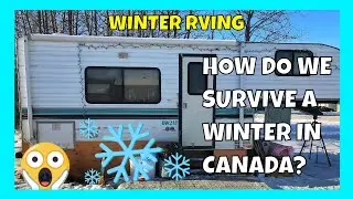 Full Time RV Living In Canada | RV In Winter? |The Zilinski Life