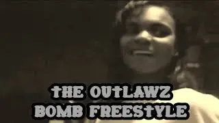 The Outlawz  Bomb Freestyle