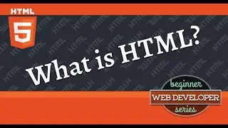 HTML Tutorials for Absolute  Beginners - 00 - Introduction to HTML.