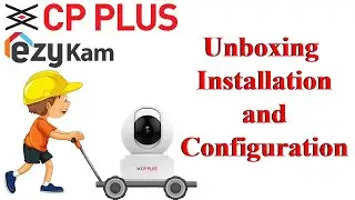 cp plus ezykam wifi camera | ezykam cp plus installation