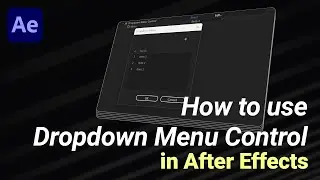 How to use Dropdown Menu Control in After Effects // After Effects Tutorial