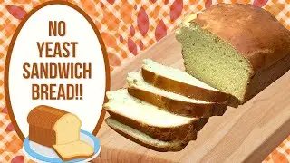 NO YEAST SANDWICH BREAD!!  PANTRY COOKING!!