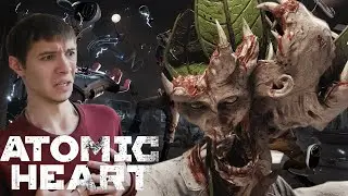 РЕЗИДЕНТ АТОМНЫХ СЕРДЦЕЦ ► Atomic Heart #4