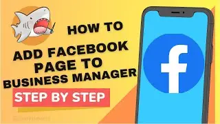 How to Add a Facebook Page to Your Facebook Business Manager - 2023